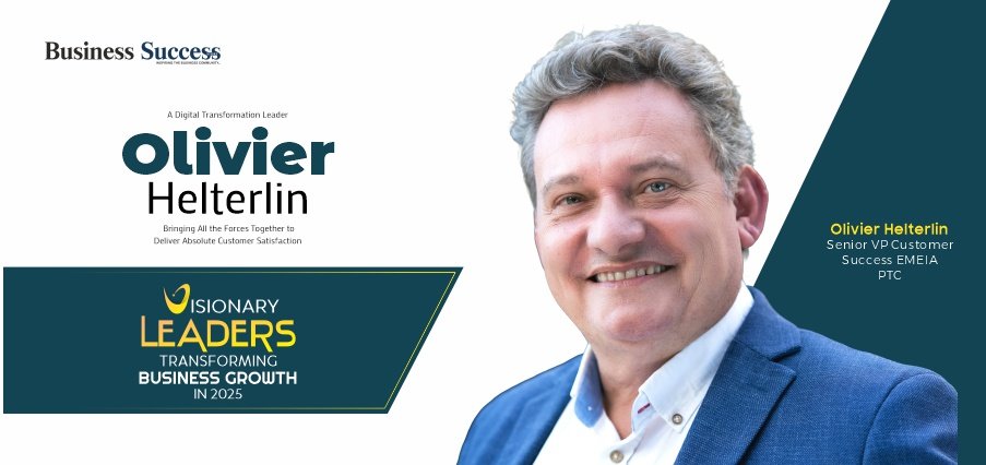 A Digital Transformation Leader – Olivier Helterlin: Bringing All the Forces Together to Deliver Absolute Customer Satisfaction